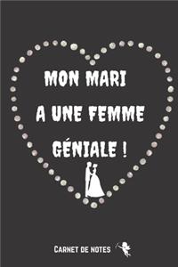 Mon mari a une Femme Géniale