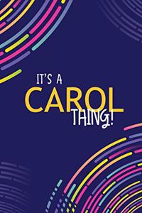 It's a Carol Thing