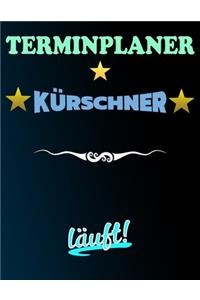 Terminplaner Kürschner läuft!