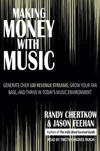 Making Money with Music Lib/E
