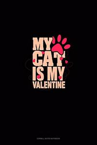 My Cat Is My Valentine