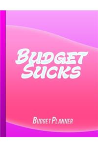 Budget Sucks