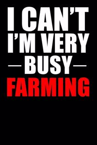 Very Busy Farming
