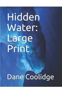 Hidden Water