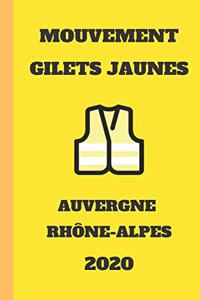 carnet ligné gilet jaunes Auvergne Rhône-Alpes 2020 mouvement du peuple un carnet de note gilets jaunes mémento, livret, agenda, répertoire, cahier, calepin