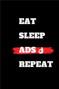 Eat Sleep Ads Repeat