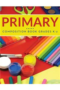 Primary Composition Book Grades K-2