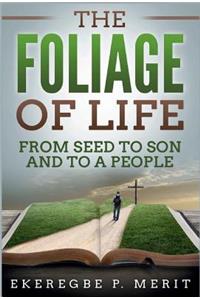Foliage of Life