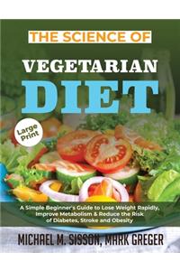The Science of Vegetarian Diet