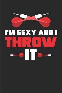 I'm Sexy and I Throw it