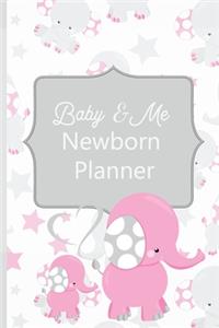 Baby & Me Newborn Planner