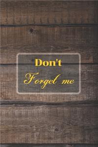 Don't Forget Me