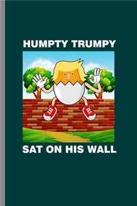 Humpty Trumpy