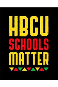 HBCU Schools Matter