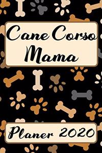 CANE CORSO MAMA Planer 2020