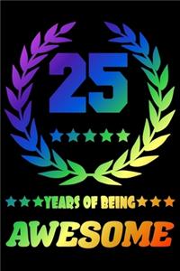 25 Years Of Being Awesome