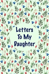 Letters to my Daughter