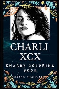 Charli XCX Snarky Coloring Book