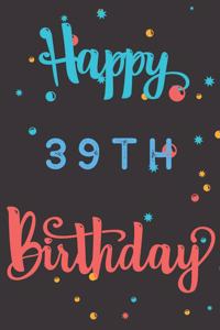 Happy 39th Birthday