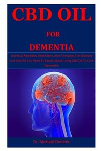 Cbd Oil For Dementia