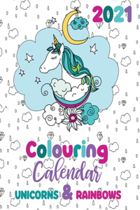 2021 Colouring Calendar Unicorns & Rainbows
