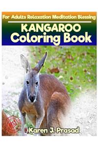 KANGAROO Coloring book for Adults Relaxation Meditation Blessing