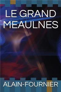 Le Grand Meaulnes