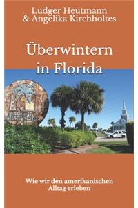 Überwintern in Florida