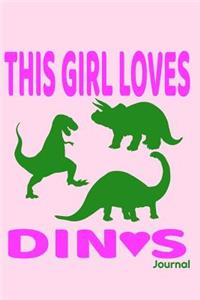 This Girl Loves Dinos Journal