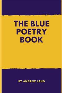 The Blue Poetry Book