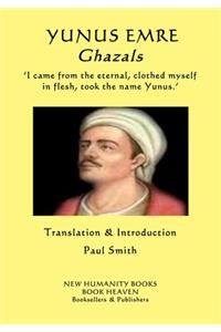 YUNUS EMRE - Ghazals