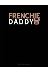 Frenchie Daddy