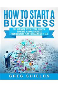 How to Start a Business