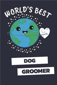 World's Best Dog Groomer