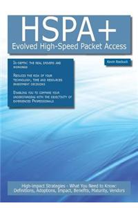 Hspa+ - Evolved High-Speed Packet Access