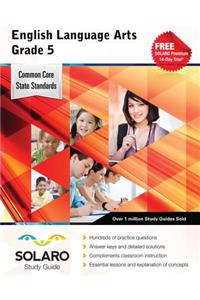 Common Core English Language Arts Grade 5