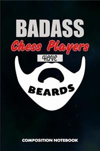Badass Chess Players Have Beards