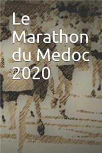 Le Marathon Du Medoc 2020