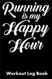 Running Is My Happy Hour