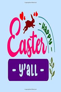 Happy Easter Y'all