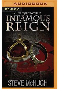 Infamous Reign