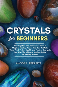 Crystals for Beginners