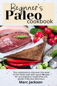 Beginner's Paleo Cookbook