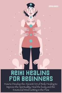 Reiki Healing For Beginners