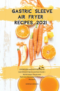 Gastric Sleeve Air Fryer Recipes 2021