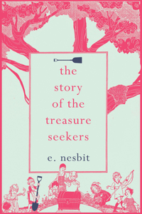 Story of the Treasure Seekers