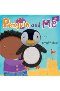 Penguin and Me [With Finger Puppets]