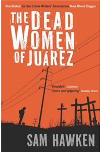 The Dead Women of Juárez