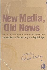 New Media, Old News