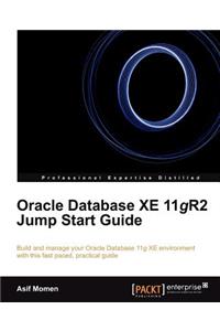Oracle Database Xe 11gr2 Jump Start Guide
